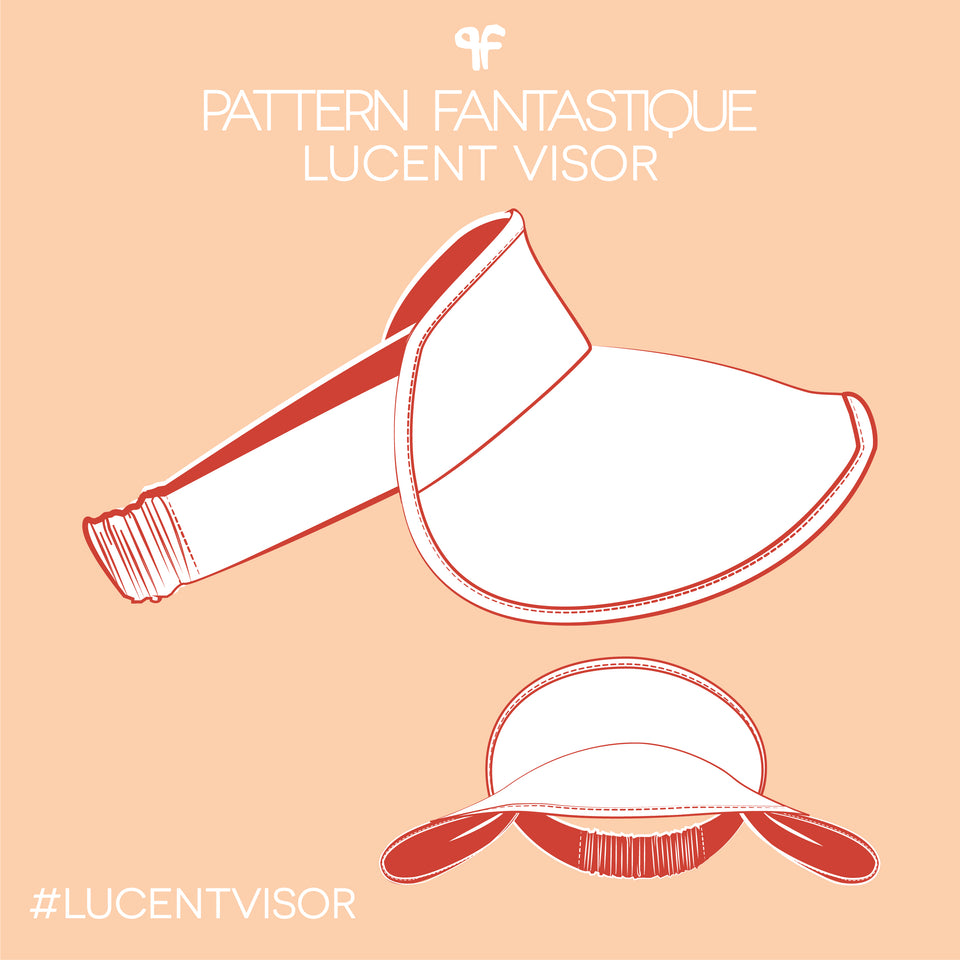 Lucent Visor - Sewing Pattern PRINT or PDF